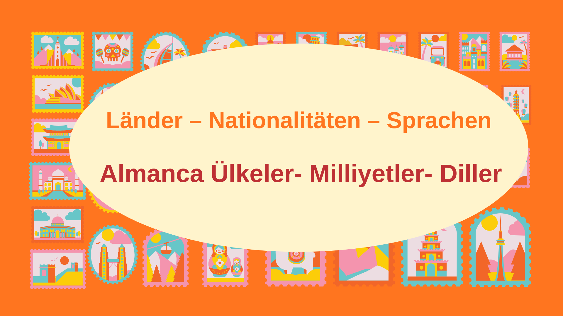 Almanca �lkeler Milliyetler Diller (L�nder � Nationalit�ten � Sprachen)
