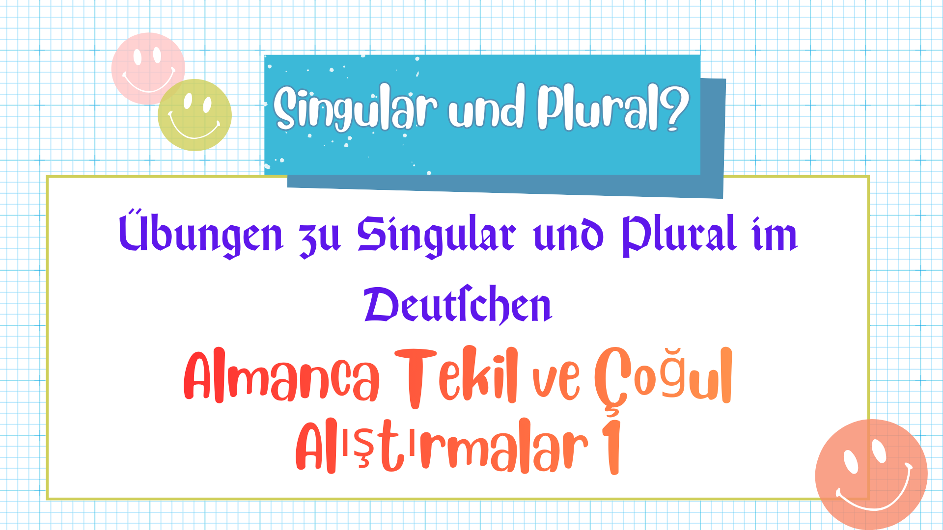 Almanca Tekil ve �o�ul Al��t�rmalar