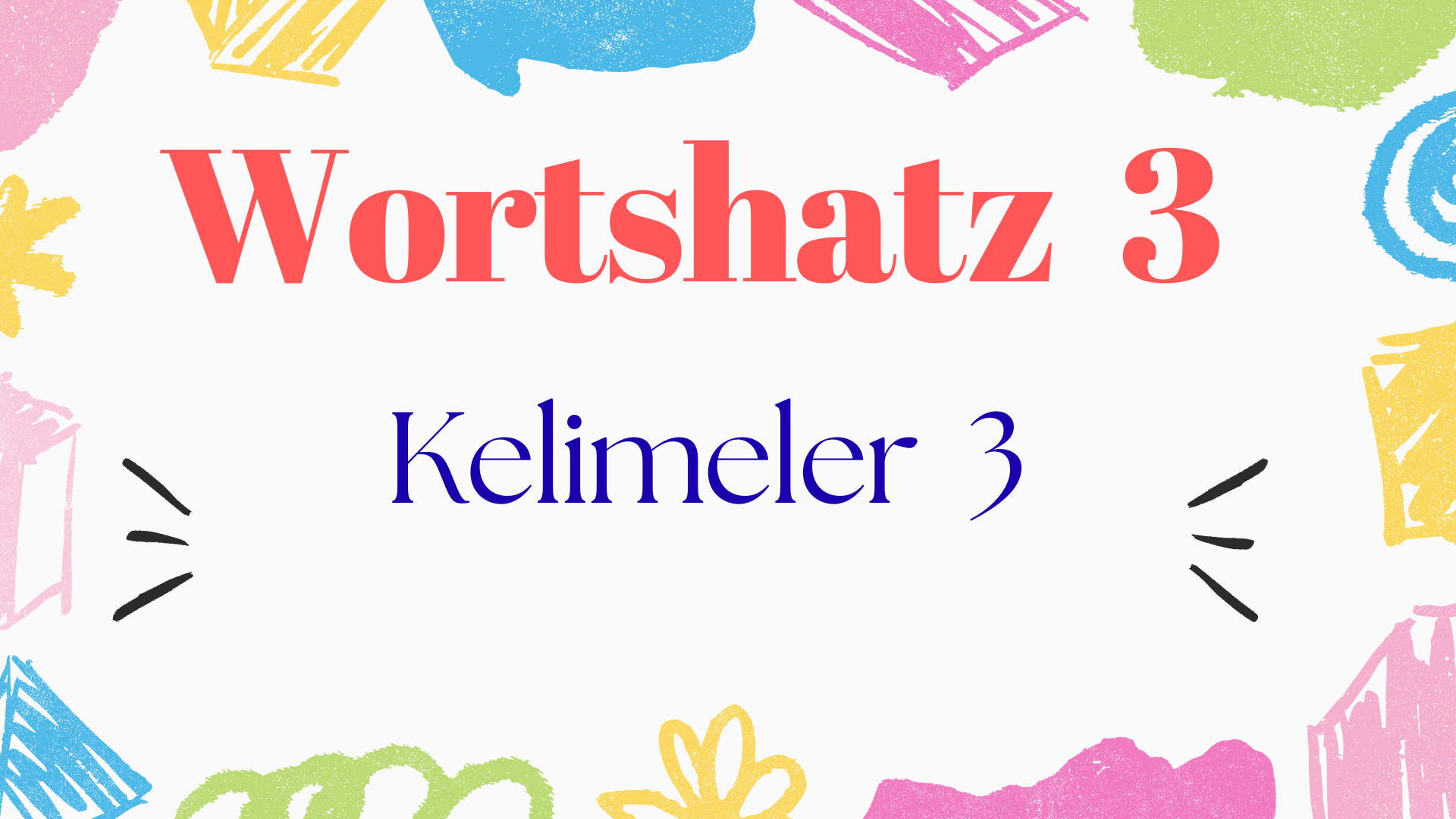 �nite 3 Ders 2 Kelime �al��malar� 3 (Wortschatz 3 � L�nder und Nationalit�ten)