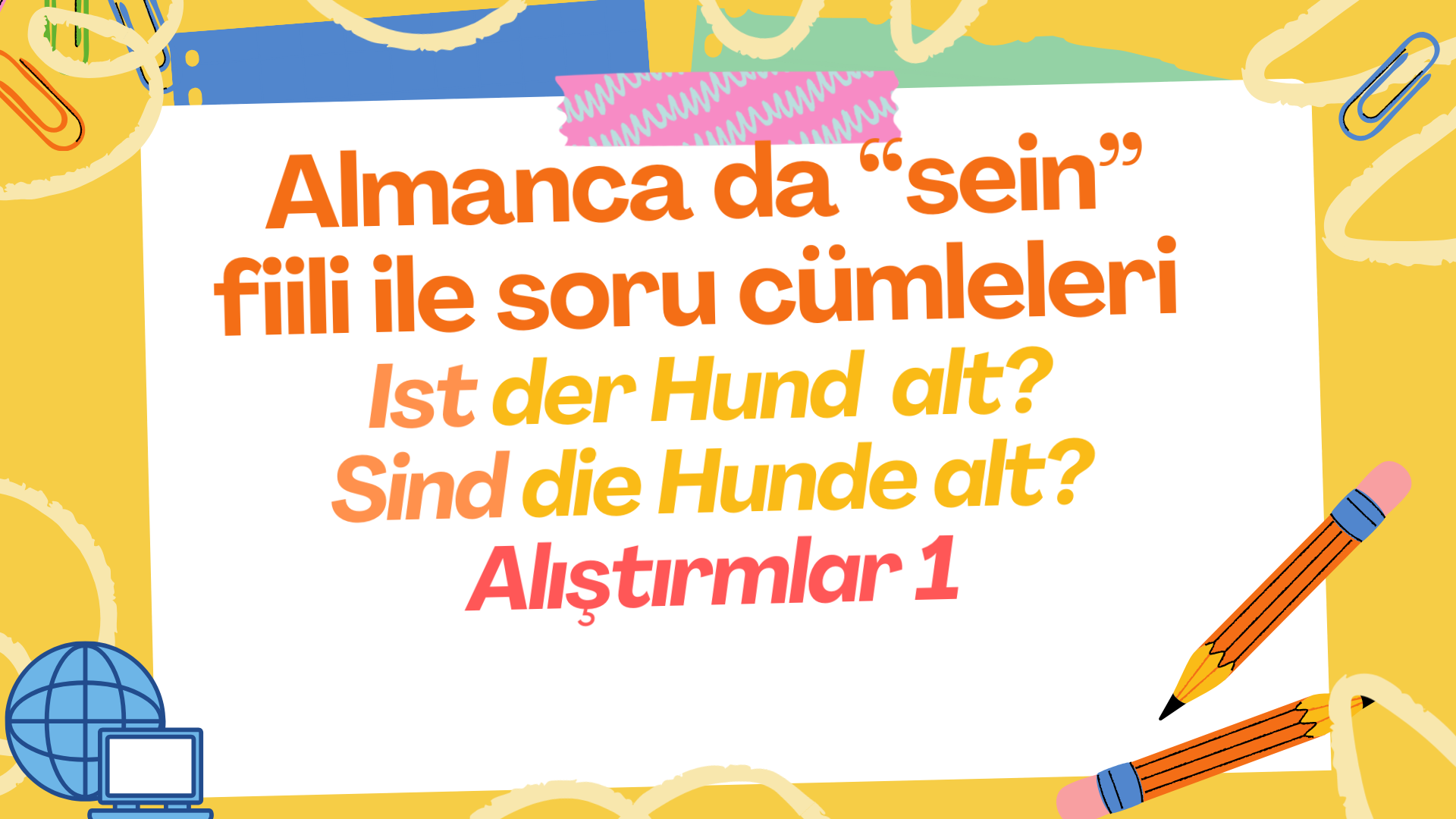 Almanca Soru Kal�plar� 