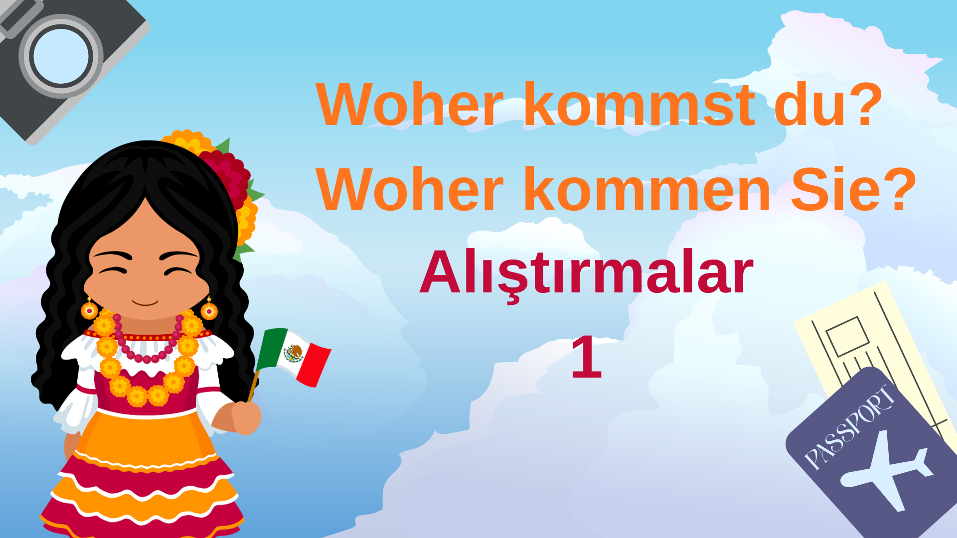 Almanca �lkeler, Diller ve Milliyetler Al��t�rmalar(L�nder, Sprachen, Nationalit�t)